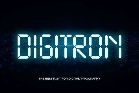 Digitron Font for Creative Projects