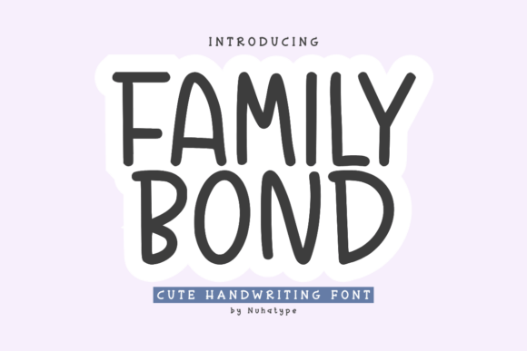 Family Bond Font