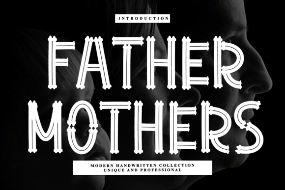 Father Mothers Font for Creative Projects