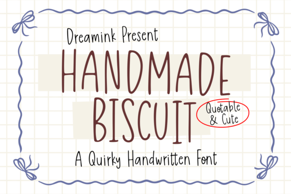 Handmade Biscuit Font