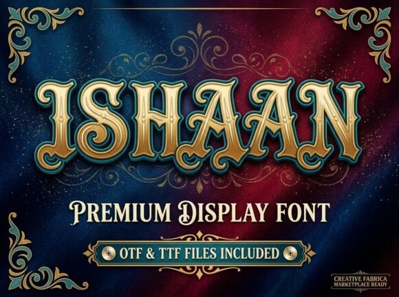 Ishaan: A Premium Display Font for Luxury Branding