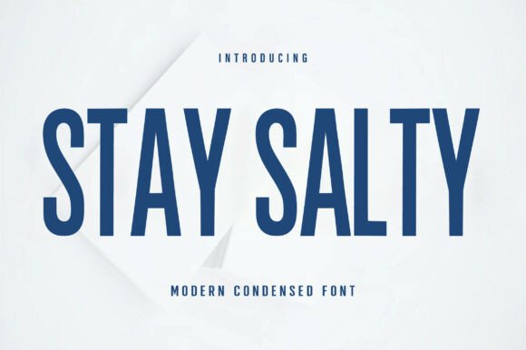 Stay Salty Font for Bold Branding